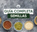 guia completa de semillas